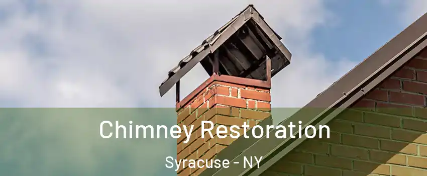  Chimney Restoration Syracuse - NY