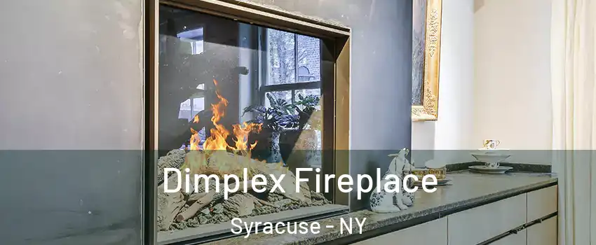  Dimplex Fireplace Syracuse - NY