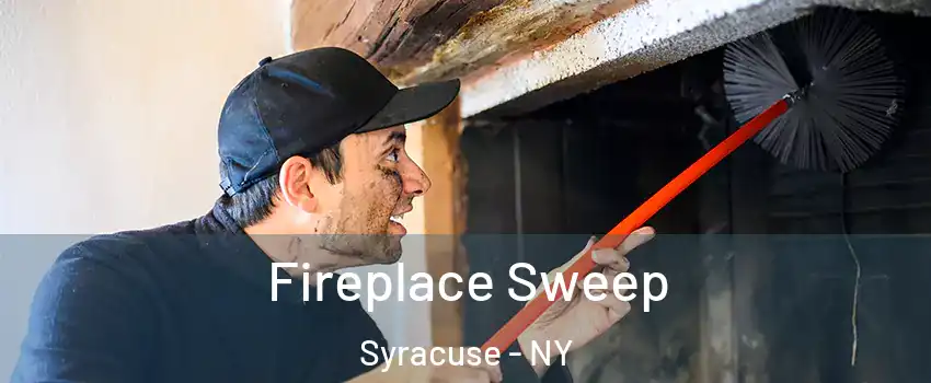 Fireplace Sweep Syracuse - NY