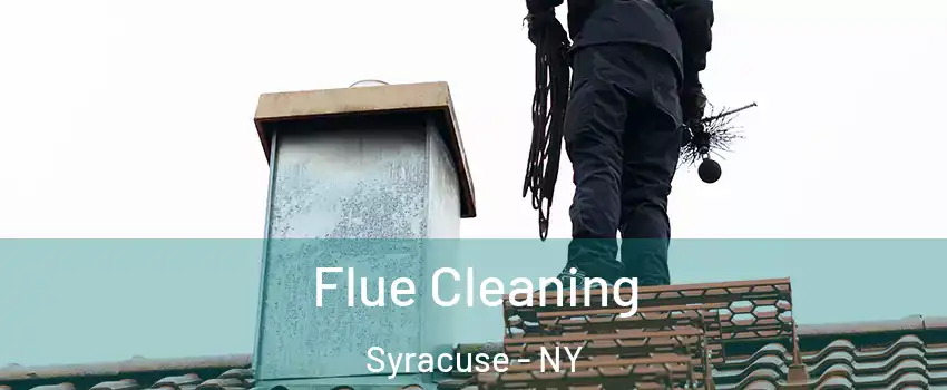  Flue Cleaning Syracuse - NY