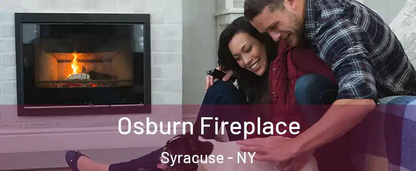  Osburn Fireplace Syracuse - NY